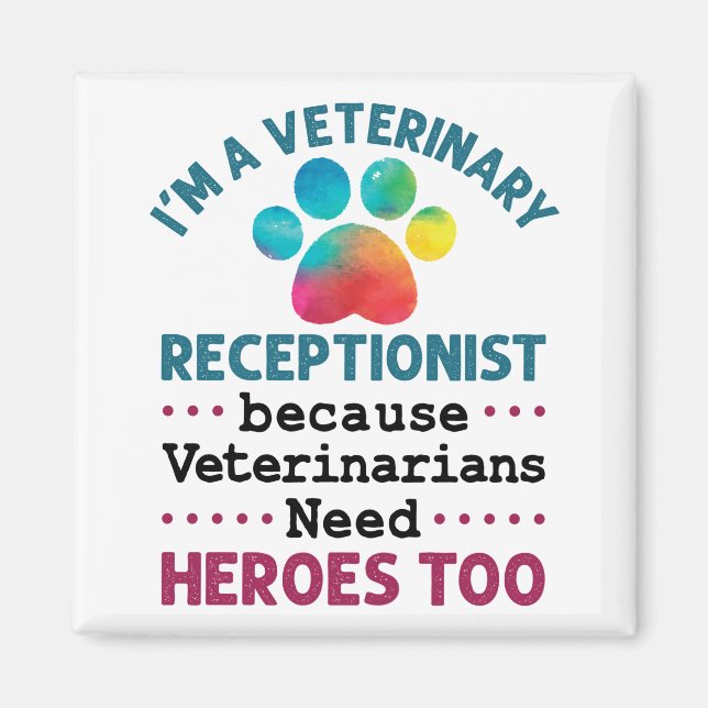 Veterinary Receptionist Cute Appreciation Paw Magnet (Front)