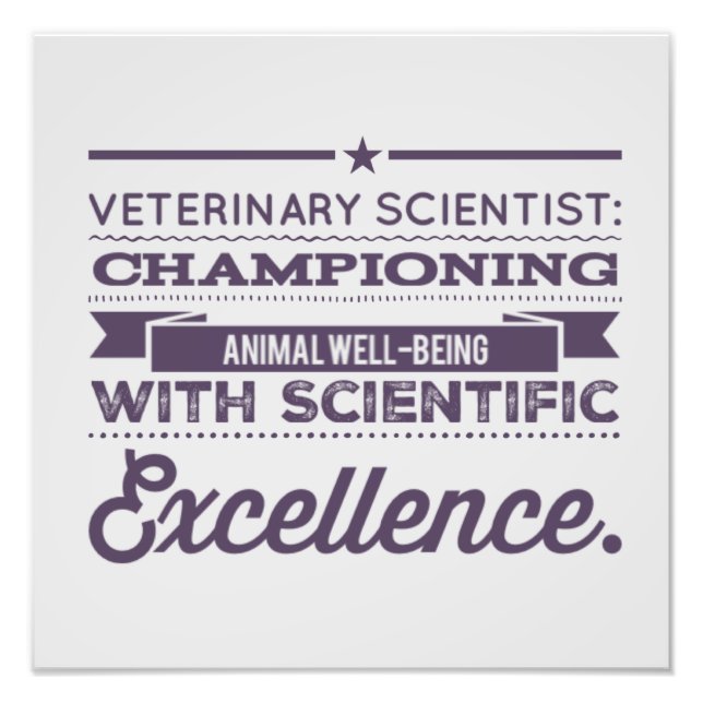 Veterinary Scientist: Championing Animal Wellbeing Photo Print (Front)
