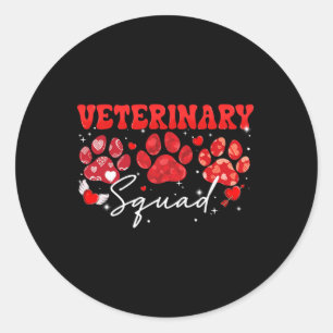 Veterinary Squad Fun Dog Paw Vet Tech Valentines D Classic Round Sticker