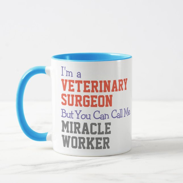 Veterinary Surgeon Miracle Worker Mug (Left)