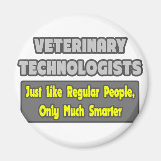 Veterinary Technologists .. Smarter Magnet