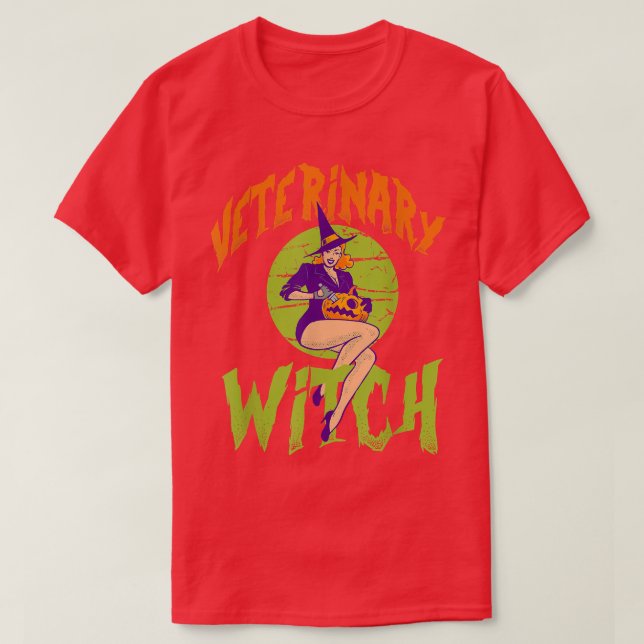 Veterinary Witch - Funny Veterinary Halloween  T-Shirt (Design Front)