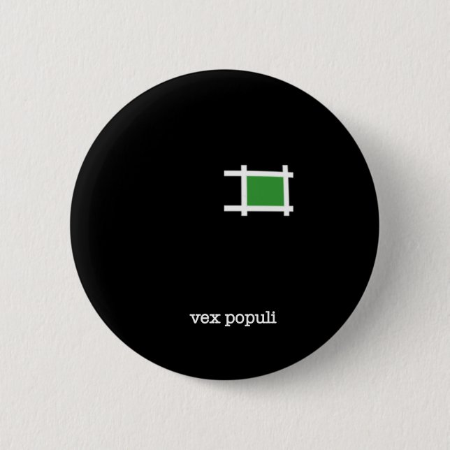Vex Populi 6 Cm Round Badge (Front)