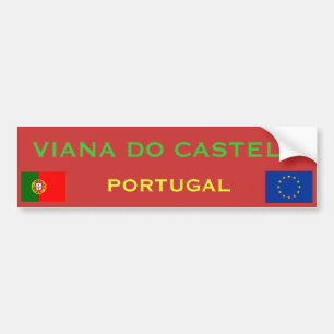 Viana do Castelo* (Portugal) Bumper Sticker