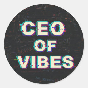 VIBE CEO PROTOCOL - Reality Glitch (Instant Aura U Classic Round Sticker