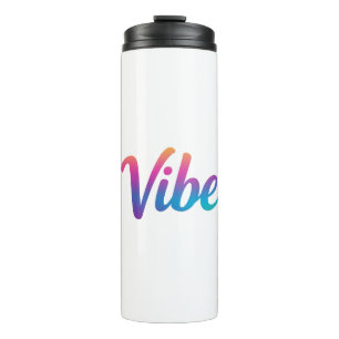Vibe Rainbow Gradient Script Thermal Tumbler 