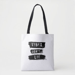 Vibes Don't Lie Tote Bag
