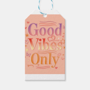 Vibes for a good day gift tags