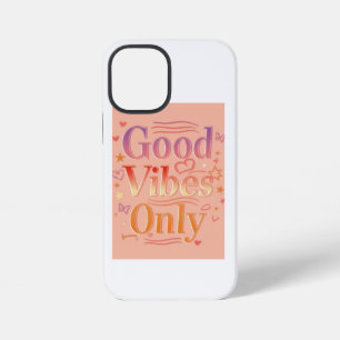 Vibes for a good day iPhone 12 mini case