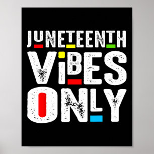 Vibes Only 1865 Independence Day Poster