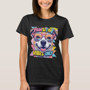 Vibes Only Funny Dog T-Shirt � Cool Dog