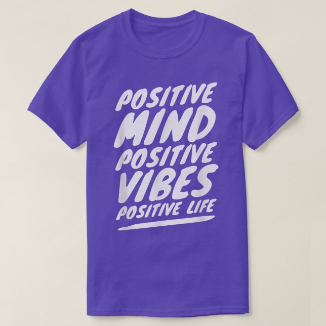 Vibes Positive Mindset Motivation Mindfulness Quot T-Shirt (Design Front)