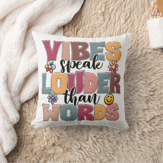 Vibes Speak Louder Than Words Retro Groovy Typogra Cushion
