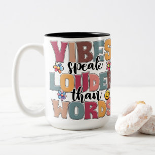 Vibes Speak Louder Than Words Retro Groovy Typogra Two-Tone Coffee Mug