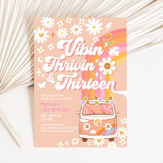 Vibin' Thrivin' And Thirteen Groovy 13th Birthday Invitation