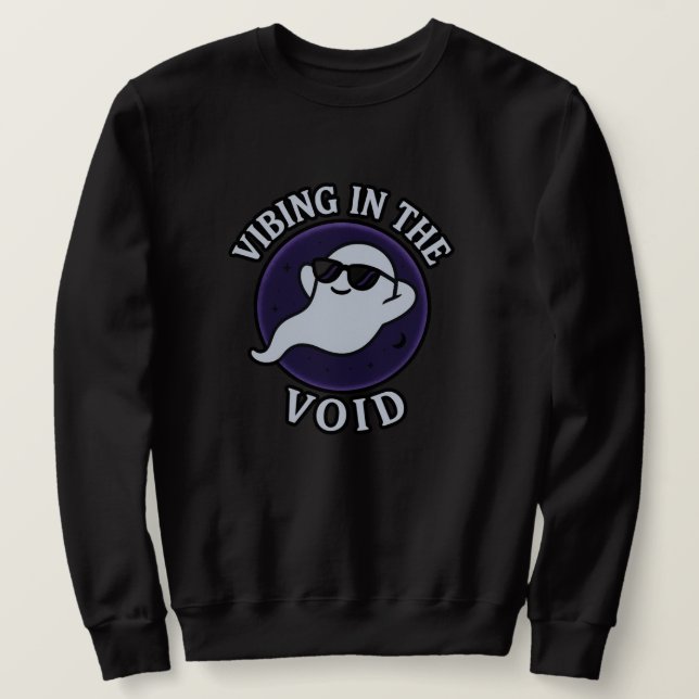 VIBING IN THE VOID – Unisex Sweatshirt (Design Front)