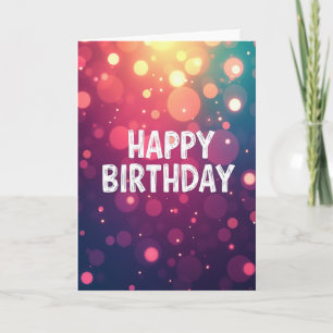 Vibrant Bokeh Birthday Card