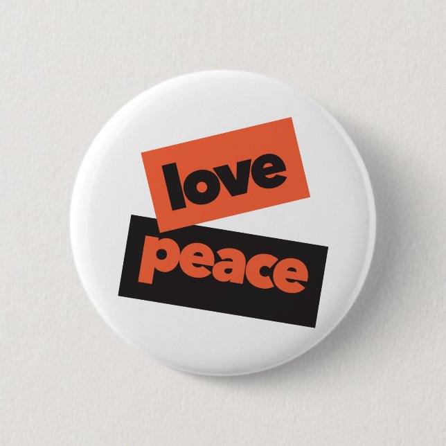 Vibrant, bold, simple, urban design of Love Peace 6 Cm Round Badge (Front)