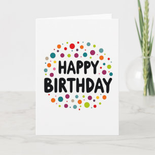 Vibrant Circles Birthday Card