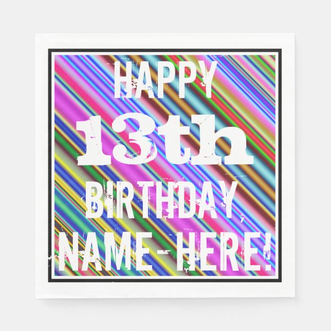 Vibrant, Colourful 13th Birthday + Custom Name Napkin (Front)