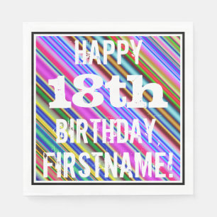 Vibrant, Colourful 18th Birthday + Custom Name Napkin