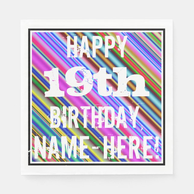 Vibrant, Colourful 19th Birthday + Custom Name Napkin (Front)