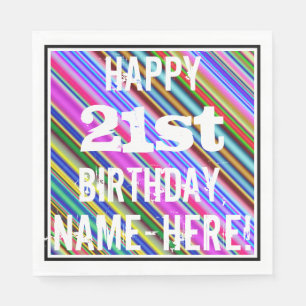 Vibrant, Colourful 21st Birthday + Custom Name Napkin