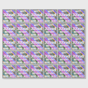 Vibrant, Colourful 22nd Birthday + Custom Name Wrapping Paper
