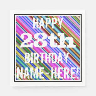 Vibrant, Colourful 28th Birthday + Custom Name Napkin