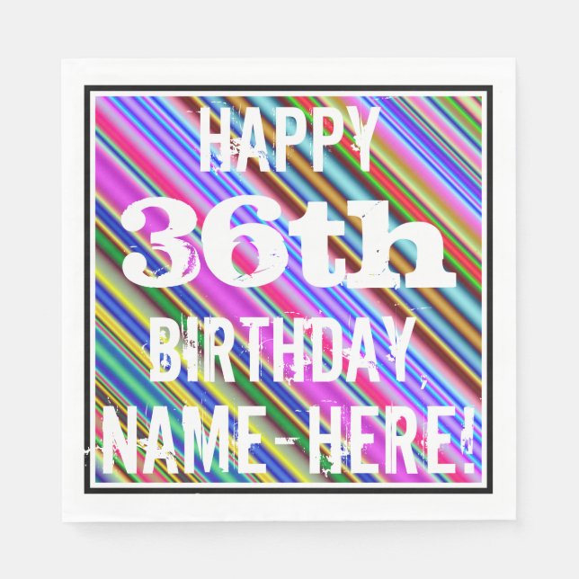 Vibrant, Colourful 36th Birthday + Custom Name Napkin (Front)