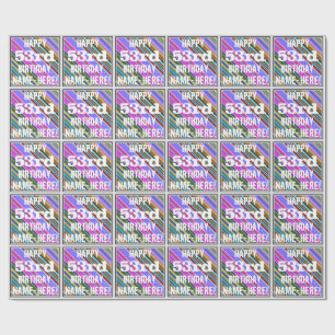 Vibrant, Colourful 53rd Birthday + Custom Name Wrapping Paper