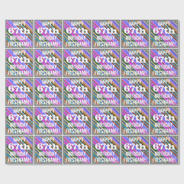 Vibrant, Colourful 67th Birthday + Custom Name Wrapping Paper (Flat)