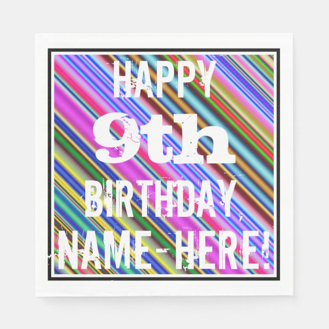 Vibrant, Colourful 9th Birthday + Custom Name Napkin (Front)