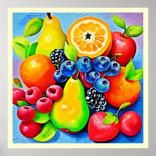 Vibrant Fruit Still Life Poster