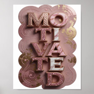 Vibrant Gold MOTIVATED Artistic Motif Poster