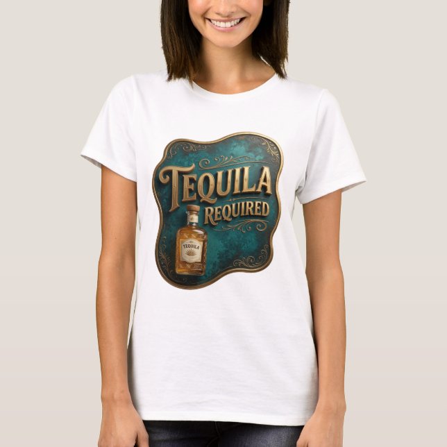 Vibrant Gold TEQUILA REQUIRED Tee v2 (Front)