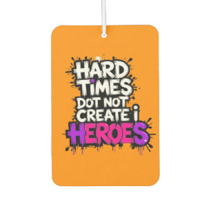 Vibrant Gradient Typographical Create Heroes Car Air Freshener