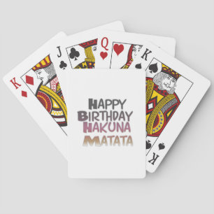Vibrant Happy Birthday Hakuna Matata Design Playing Cards