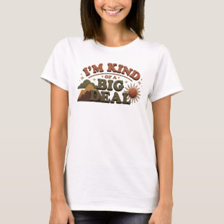 Vibrant KIND OF BIG DEAL Statement Design T-Shirt