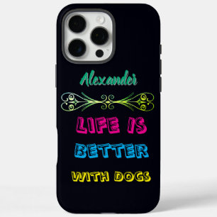 Vibrant message for dog lovers! iPhone 16 pro max case