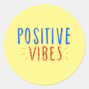 Vibrant Positive Vibes Typography Classic Round Sticker