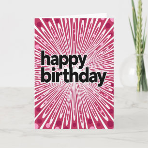 Vibrant Radial Birthday Card