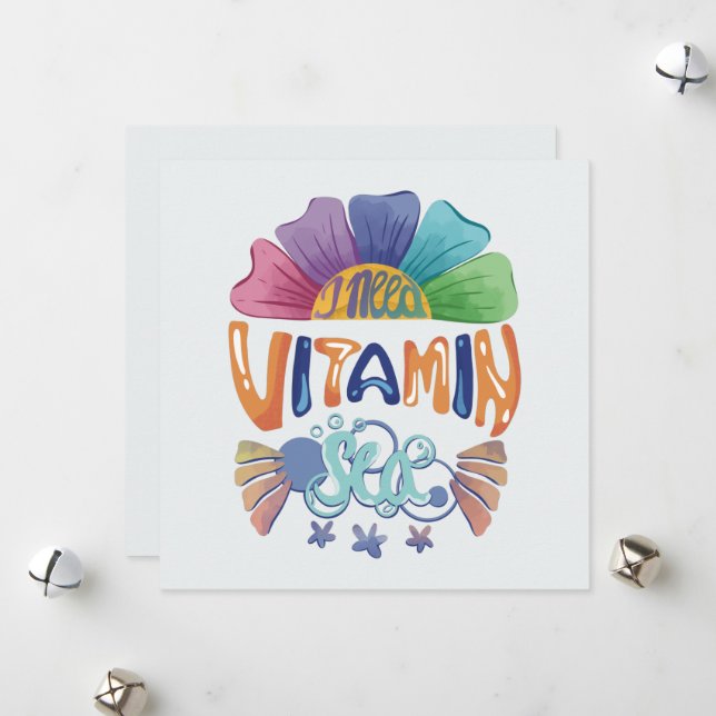 Vibrant Rainbow Hand-Lettering: I Need Vitamin Sea Holiday Card (Front/Back In Situ)