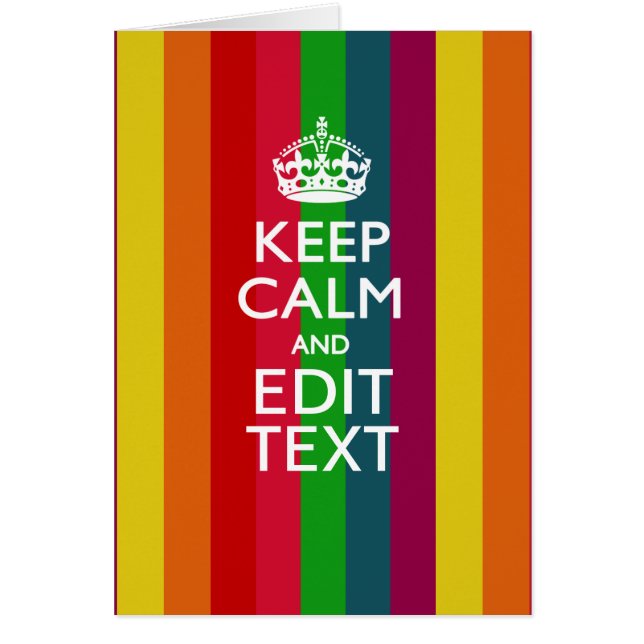Vibrant Rainbow Keep Calm And Your Text Customise (Front)
