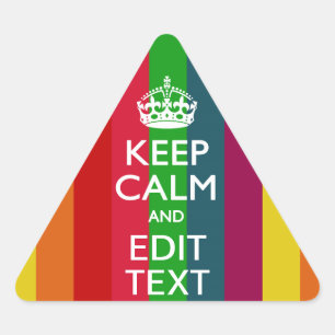 Vibrant Rainbow Keep Calm And Your Text Customise Triangle Sticker
