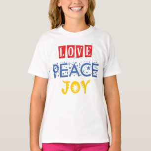 Vibrants Colour and Words: Love Peace Joy T-Shirt