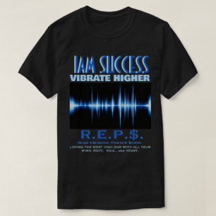 VIBRATE HIGHER T-Shirt