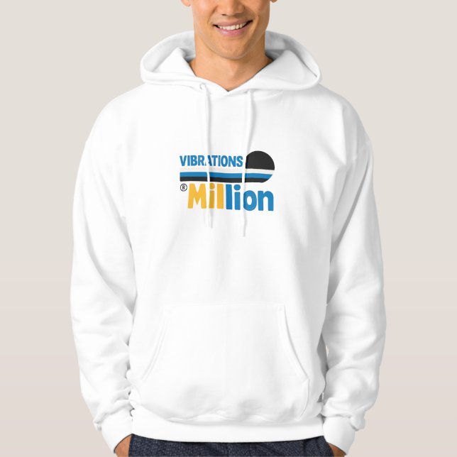 Vibrations Million Hoodie  (Front)