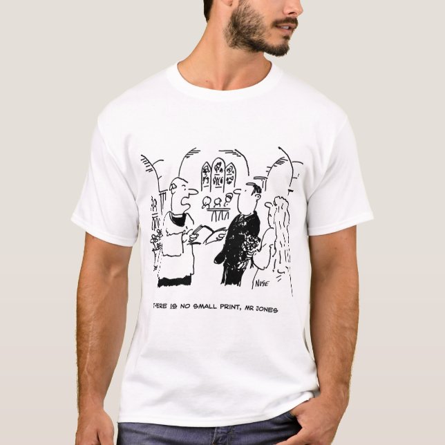 Vicar Says There's No Small Print Cartoon T-Shirt (Front)