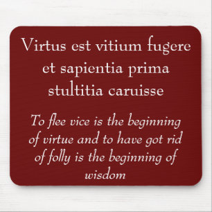 Vice and virtue, Horace quote Mouse Pad